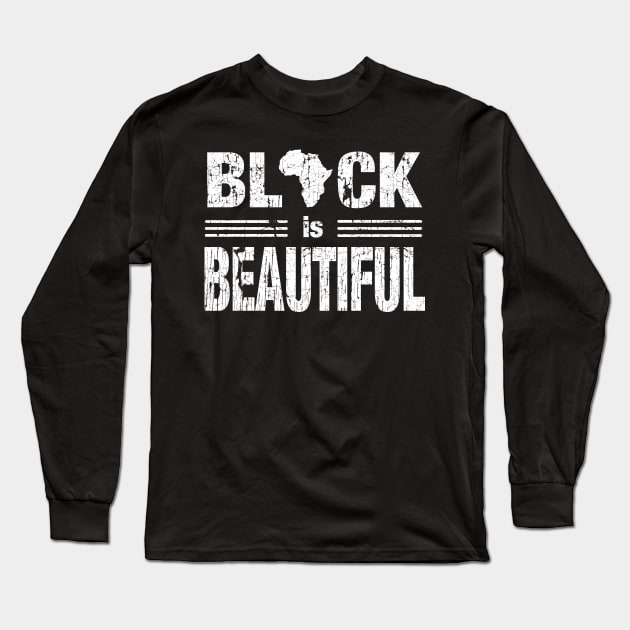 Black is Beautiful Africa Shape Long Sleeve T-Shirt by blackartmattersshop